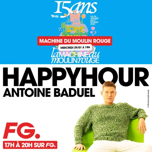 HAPPY HOUR INTERVIEW : LA MACHINE DU MOULIN ROUGE