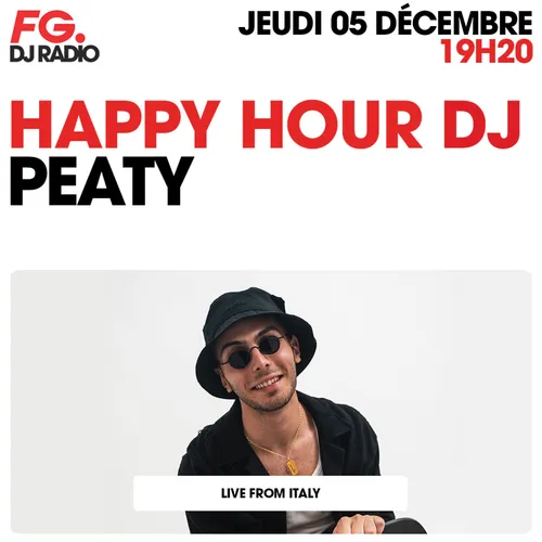 HAPPY HOUR DJ : PEATY