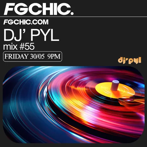 FG CHIC MIX BY DJ' PYL