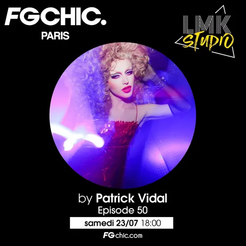 LMK STUDIO AVEC PATRICK VIDAL EPISODE 50