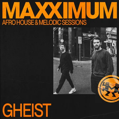 MAXXIMUM DJ'S : GHEIST
