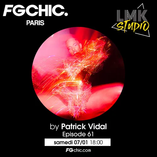 LMK STUDIO AVEC PATRICK VIDAL EPISODE 61