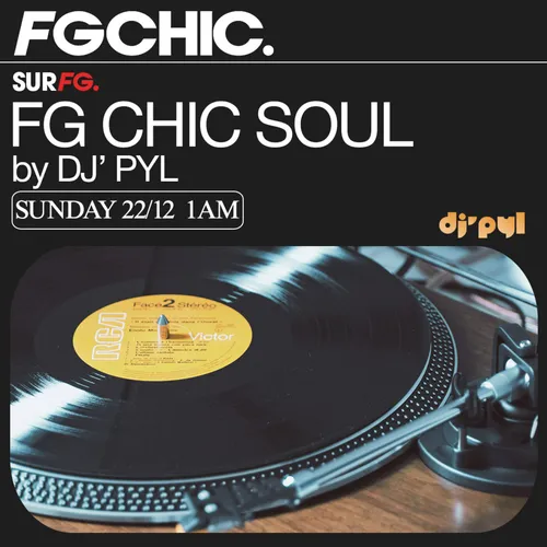 FG CHIC SOUL MIX BY DJ' PYL