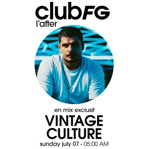 CLUB FG : VINTAGE CULTURE