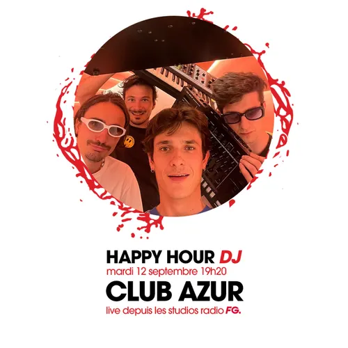 HAPPY HOUR DJ : CLUB AZUR