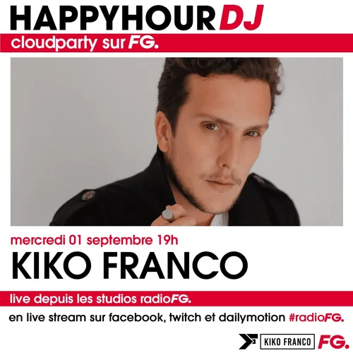HAPPY HOUR DJ : KIKO FRANCO
