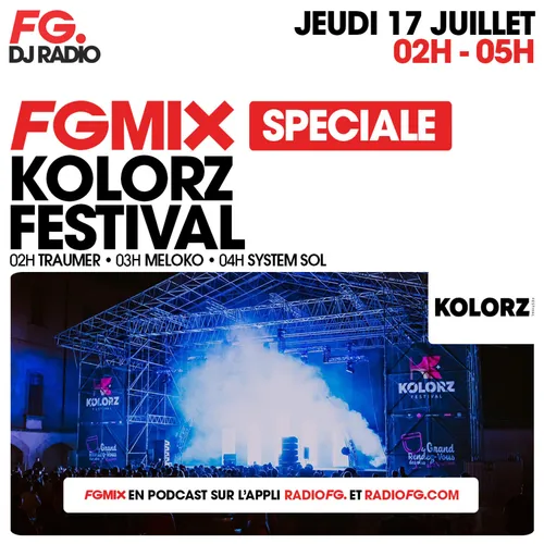 FG MIX SPÉCIAL KOLORZ FESTIVAL : TRAUMER