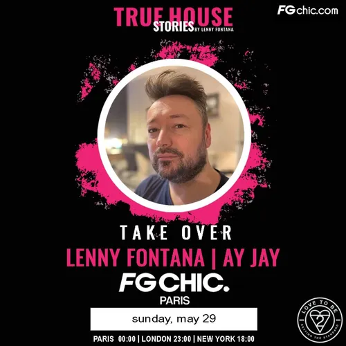 TRUE HOUSE STORIES BY LENNY FONTANA AVEC AY JAY