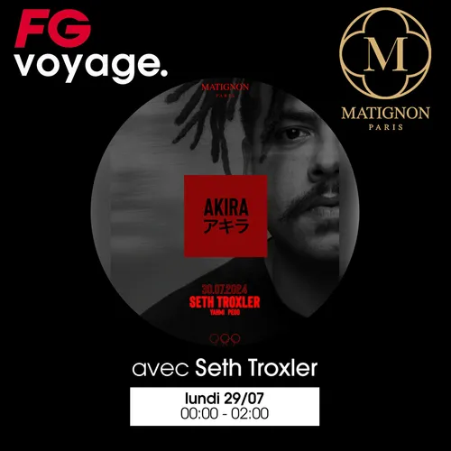FG VOYAGE AU MATIGNON AVEC SETH TROXLER