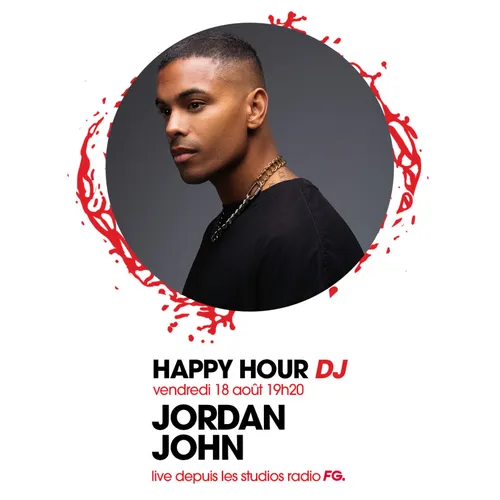 HAPPY HOUR DJ : JORDAN JOHN
