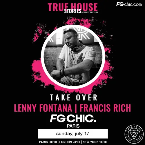 TRUE HOUSE STORIES BY LENNY FONTANA AVEC FRANCIS RICH