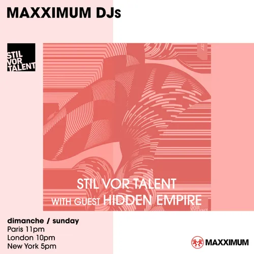 MAXXIMUM DJ'S : STILL VOR TALENT INVITE HIDDEN EMPIRE