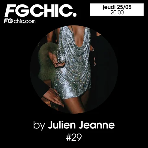 FG CHIC MIX BY JULIEN JEANNE SPÉCIAL JULIEN JEANNE REMIXES