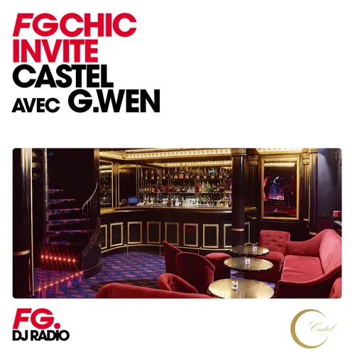 MIX : CASTEL PARIS AVEC G.WEN