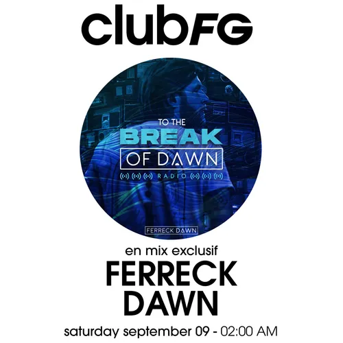 CLUB FG : FERRECK DAWN
