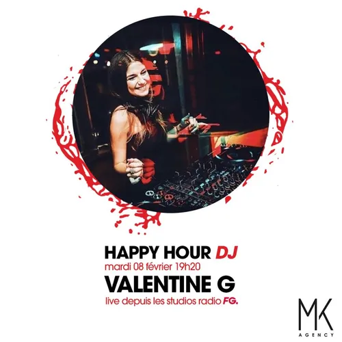 HAPPY HOUR DJ : VALENTINE G