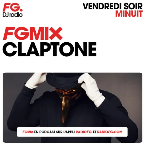 FG MIX : CLAPTONE