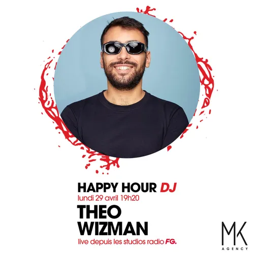 HAPPY HOUR DJ : THEO WIZMAN