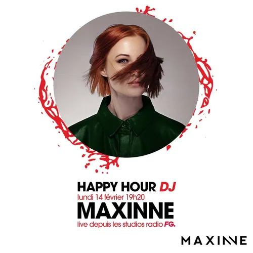 HAPPY HOUR DJ : MAXINNE