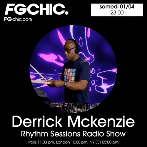 FG CHIC MIX BY DERRICK MCKENZIE RHYTHM SESSIONS