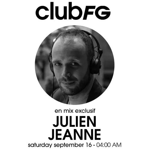 CLUB FG : JULIEN JEANNE