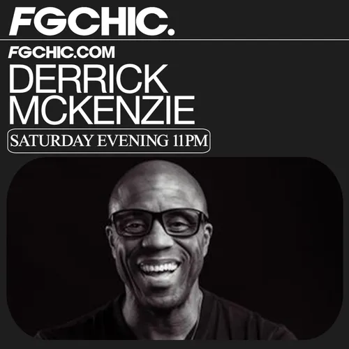 FG CHIC MIX BY DERRICK MCKENZIE RHYTHM SESSIONS