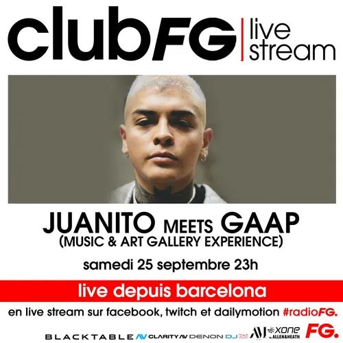 CLUB FG LIVE STREAM : JUANITO