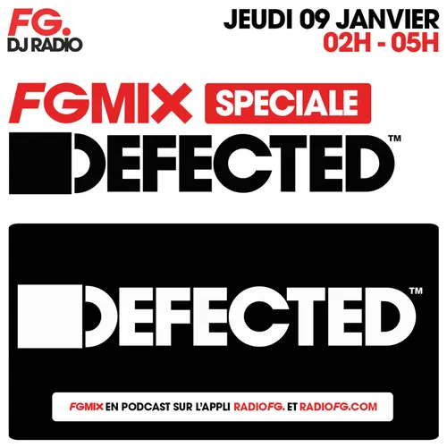 FG MIX : DEFECTED