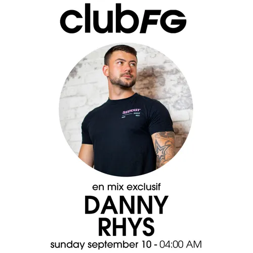 CLUB FG : DANNY RHYS