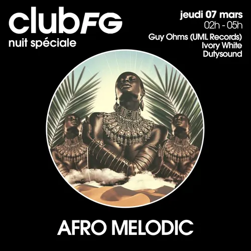 CLUB FG : IVORY WHITE SPECIAL AFRO MELODIC