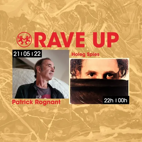 RAVE UP : HOLEG SPIES
