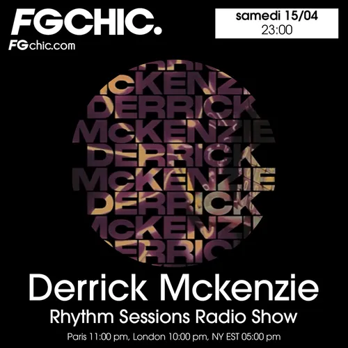 FG CHIC MIX BY DERRICK MCKENZIE RHYTHM SESSIONS