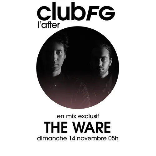 CLUB FG : THE WARE