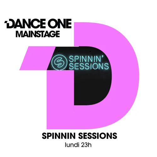 MAINSTAGE : SPINNIN' SESSIONS