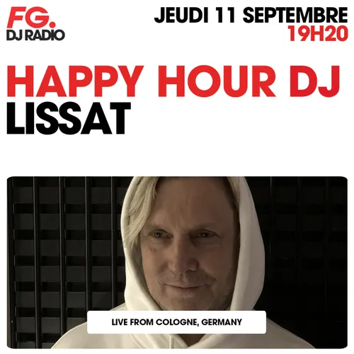 HAPPY HOUR DJ : LISSAT