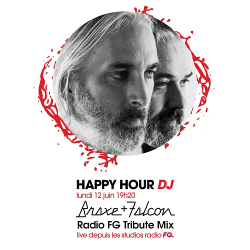 HAPPY HOUR DJ : BRAXE + FALCON