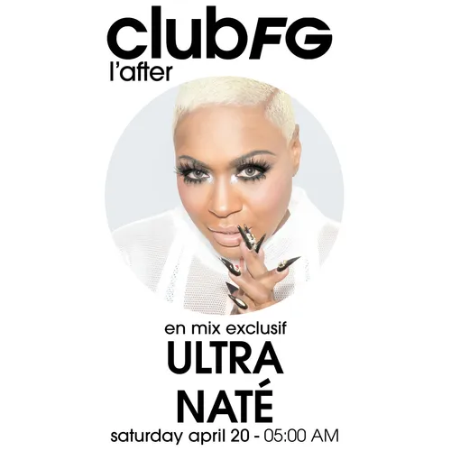 CLUB FG : ULTRA NATE