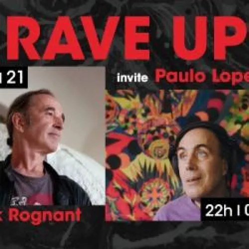 RAVE UP : PAULO LOPES