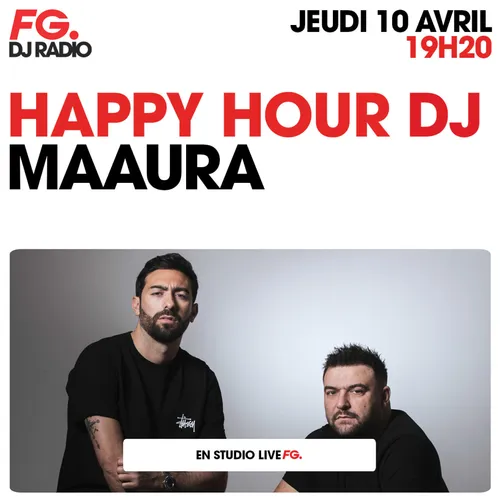 HAPPY HOUR DJ : MAAURA