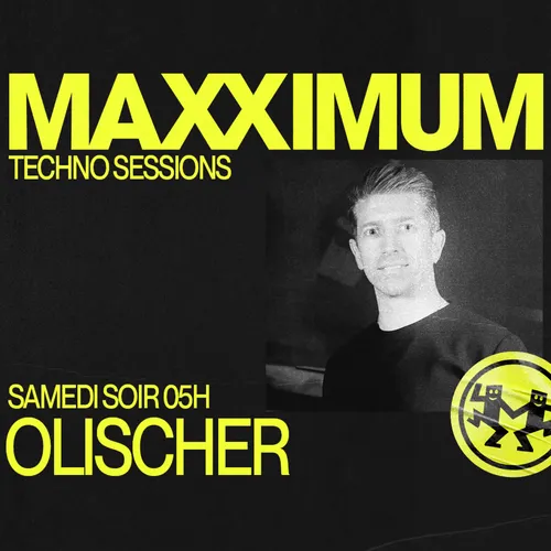 MAXXIMUM DJ'S : OLISCHER