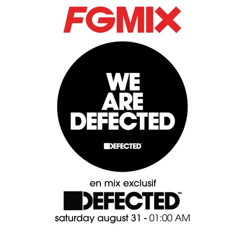 FG MIX : DEFECTED