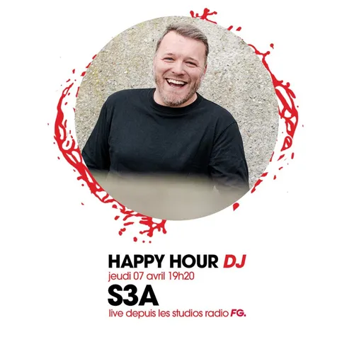 HAPPY HOUR DJ : S3A