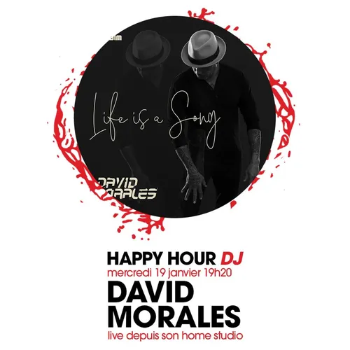 HAPPY HOUR DJ : DAVID MORALES