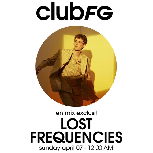 CLUB FG : LOST FREQUENCIES