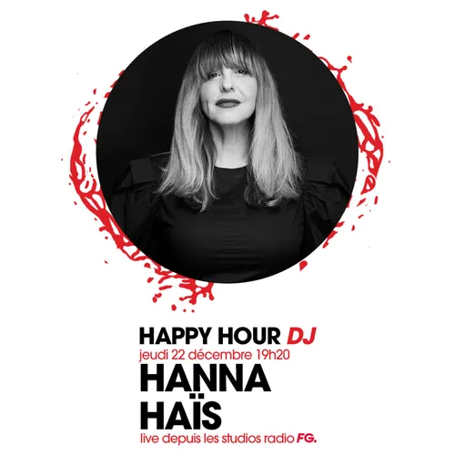 HAPPY HOUR DJ : HANNA HAIS