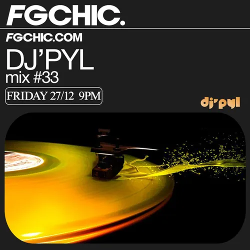 FG CHIC MIX BY DJ' PYL