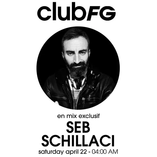 CLUB FG : SEB SCHILLACI
