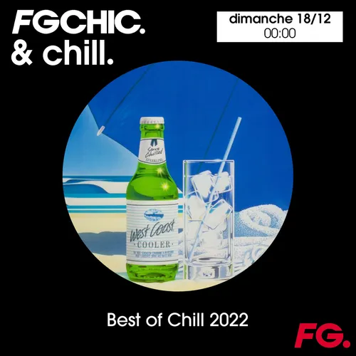 FG CHIC MIX BEST OF CHILL 2022
