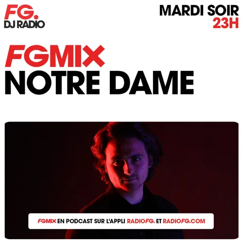 FG MIX : NOTRE DAME