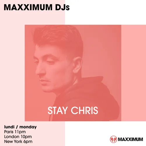 MAXXIMUM DJ'S : STAY CHRIS